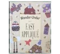 Wonder-Under Book of Easy Applique, Fun with Fabric Oxmoor House, Catherine Corbett Fowler (Auteur)