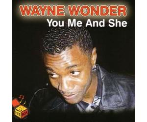 Wonder Wayne - You Me and She
