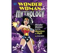 Wonder Woman And The Monsters Of Myth