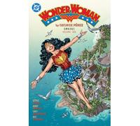 Wonder Woman by George Perez Omnibus Vol. 2 (New Edition)