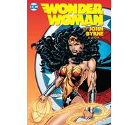 Wonder Woman By John Byrne Vol. 1
