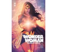 Wonder Woman - Guerre Et Amour - Tome 1