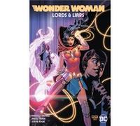 Wonder Woman Lords Liars by Mikel Janin Mikel Janin (Auteur)