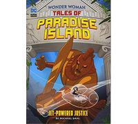 Wonder Woman Tales of Paradise Island: Jet-Powered Justice