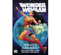 Michael Conrad – Wonder Woman Vol. 2 : Through a Glass Darkly