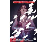 Wonder Woman Vol. 7: Amazons Attacked