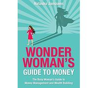 Wonder Woman's Guide To Money