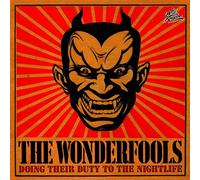 Wonderfools - Doing Their Duty to The [Import]