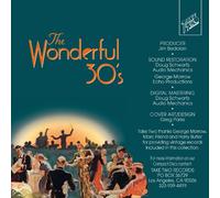 Wonderful 30s: The Golden Age of Popular Song
