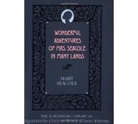 Wonderful Adventures of Mrs. Seacole in Many Lands, Schomburg Library of 19th Century Black Women Writers Mary Seacole (Auteur)