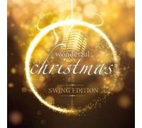 WONDERFUL CHRISTMAS-SWING EDITION 2 CD NEUF