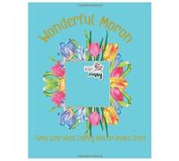 Wonderful Moron: Funny Swear Words Coloring Book For Release Stress (Funny Swear Words 888)
