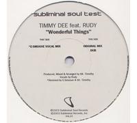 Wonderful Things - Timmy Dee Feat Rudy 12"