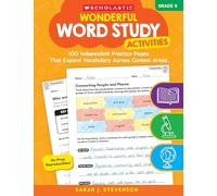 Wonderful Word Study Activities: Grade 5: 100 Independent Practice Pages That Expand Vocabulary Across Content Areas