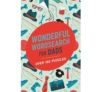 Wonderful Wordsearch for Dads: Over 150 Puzzles