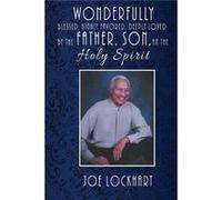Wonderfully Blessed Highly Favored Deeply Loved by the Father Son and the Holy Spirit - Joe LockHart - GoldTouch Press LLC - Livre en Anglais Joe LockHartJoe LockHart (Auteur)