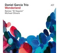Daniel García Trio – Wonderland – Vinyle 12" (33 tours)