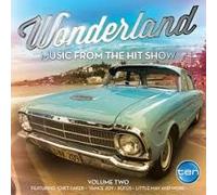 Wonderland: Music From The Hit Show