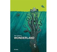 Wonderland - Nouvelle Edition Nouvelle édition - Tom Tirabosco - Atrabile - broché - Bande dessinée