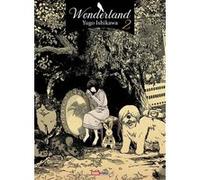 Wonderland Yugo Ishikawa (Scénario), Yugo Ishikawa (Dessinateur)