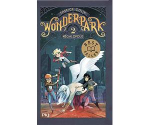 Wonderpark - Tome 02 : Mégalopolis