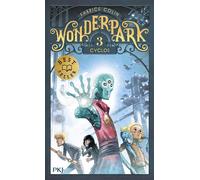 Wonderpark - tome 3 Cyclos - Fabrice Colin - Pocket Jeunesse - Poche - Roman junior