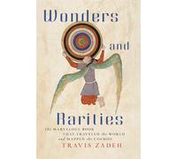 Wonders And Rarities