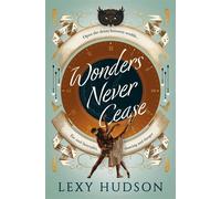 Wonders Never Cease - Lexy Hudson - Titan Books - ebook (ePub) - Livre