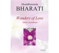 Wonders of Love Bharati Shuddhananda (Auteur)