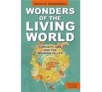Wonders of the Living World Text Only Version by Ruth Bancewicz Ruth Bancewicz (Auteur)