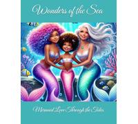 Wonders of the Sea: Mermaid Love Through the Tides