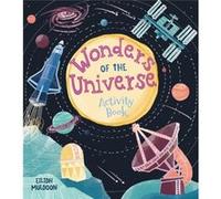 Wonders of the Universe Activity Book by Emily Stead Emily Stead (Auteur)