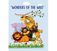 "Wonders of the Wild"