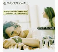 Wonderwall - Come Along [Import]