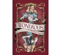 Wondrous - Heather Fawcett - Random House/Disney - ebook (ePub) - Livre