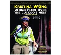 Wong Flew Over The Cuckoo's Nest