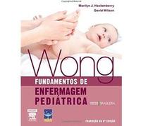 Wong. Fundamentos De Enfermagem Pediátrica Marilyn J Wilson, David Hockenberry (Auteur)