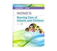 Wong's Nursing Care of Infants and Children