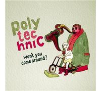 Won't You Come Around [Import]