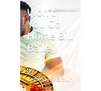Won't You Go Home Bill Bailey