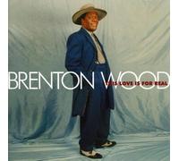 Wood, Brenton - This Love Is for Real