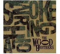 Wood Brothers - Smoke Ring Halo -Hq-
