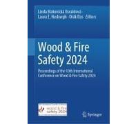 Wood & Fire Safety 2024