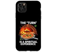 Wood Fired Pizza Oven The Turn is A Spiritual Experience Coque pour iPhone 11 Pro Max