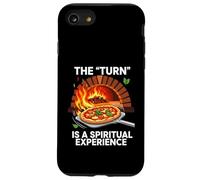Wood Fired Pizza Oven The Turn is A Spiritual Experience Coque pour iPhone SE (2020) / 7/8