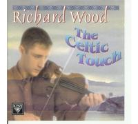 Wood, Richard - The Celtic Touch