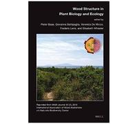 Wood Structure In Plant Biology And Ecology