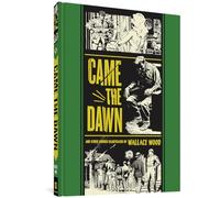 Wood, Wallace - “Came the Dawn” and Other Stories