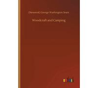 Woodcraft And Camping