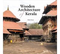 Miki Desai – Wooden Architecture of Kerala – Prestel